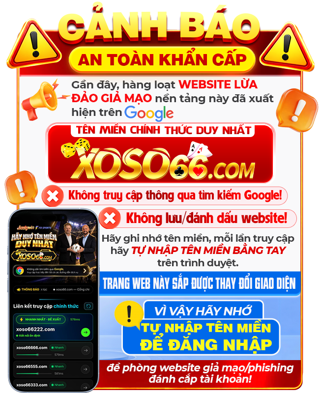 Cảnh báo an toàn khẩn cấp XOSO66